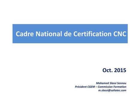 Cadre National de Certification CNC. Oct