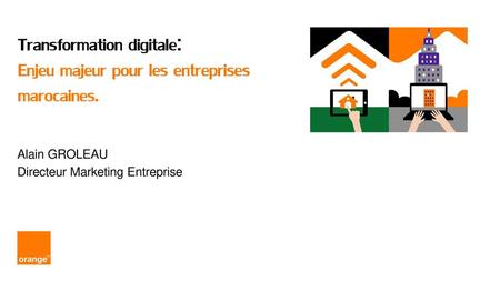 Transformation digitale: Enjeu majeur pour les entreprises marocaines.