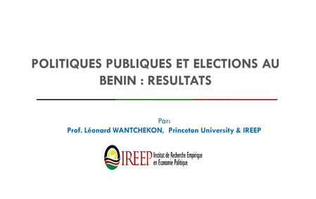 Politiques publiques et elections au benin : RESULTATS