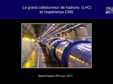 Le grand collisionneur de hadrons (LHC)