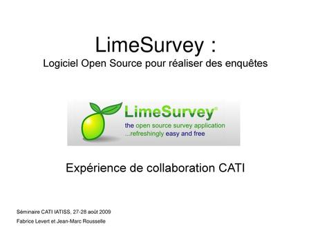 LimeSurvey : Logiciel Open Source pour réaliser des enquêtes