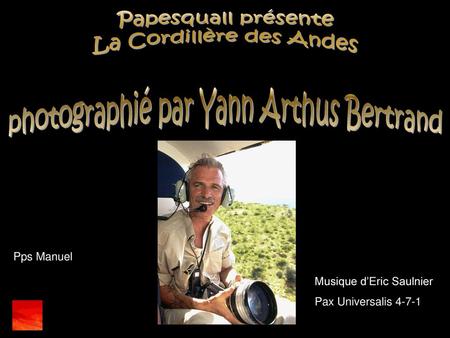 La Cordillère des Andes photographié par Yann Arthus Bertrand