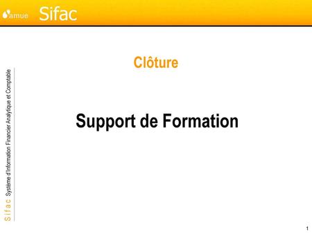 Clôture Support de Formation.