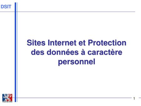 Sites Internet et Protection des données à caractère personnel
