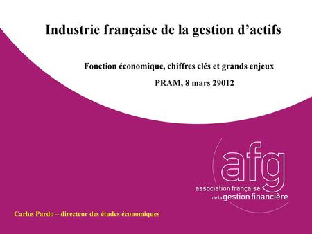 Industrie française de la gestion d’actifs