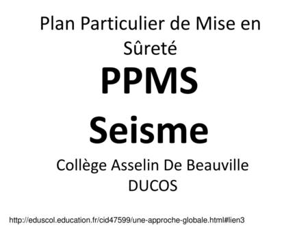 PPMS Seisme Plan Particulier de Mise en Sûreté