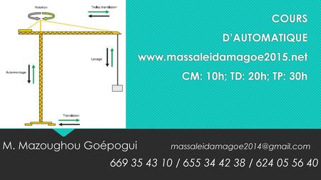 COURS D’AUTOMATIQUE www. massaleidamagoe2015