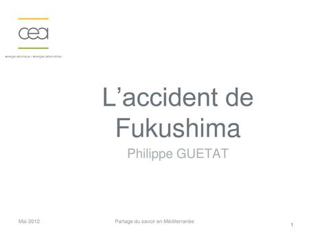 L’accident de Fukushima