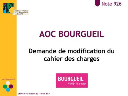 AOC BOURGUEIL Demande de modification du cahier des charges