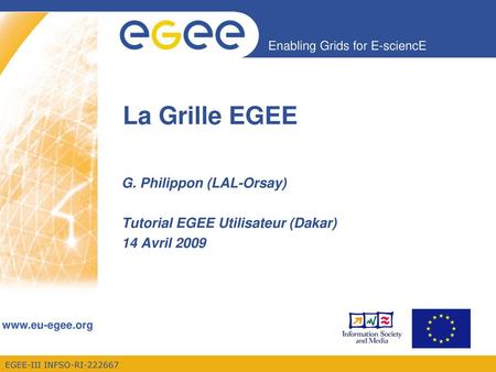 La Grille EGEE G. Philippon (LAL-Orsay)
