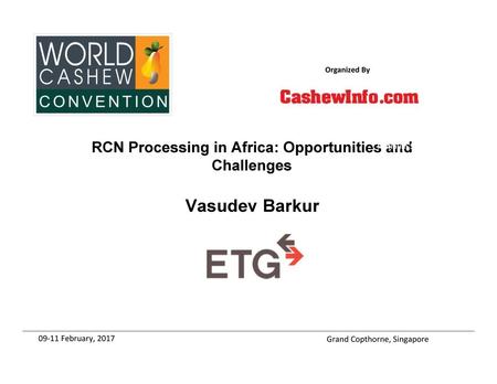 Vasudev Barkur RCN Processing in Africa: Opportunities and Challenges