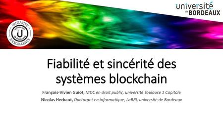 Fiabilité et sincérité des systèmes blockchain