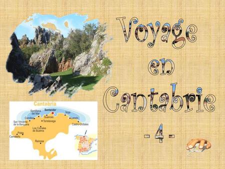 Voyage en Cantabrie - 4 -.