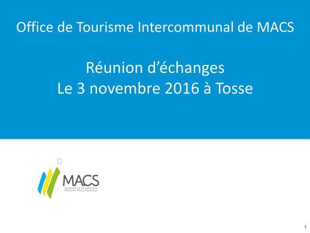 Office de Tourisme Intercommunal de MACS