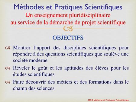 MPS Méthode et Pratiques Scientifiques