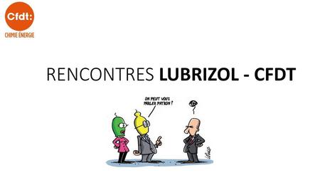 RENCONTRES LUBRIZOL - CFDT