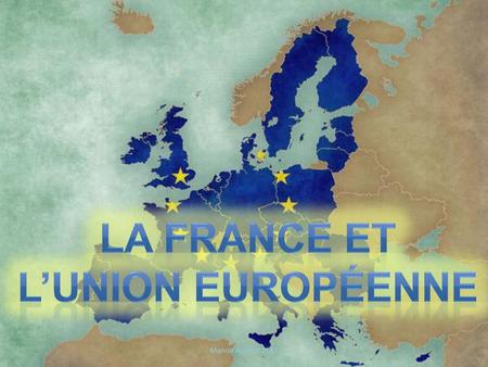 La France et l’Union européenne