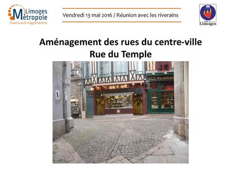 Aménagement des rues du centre-ville Rue du Temple