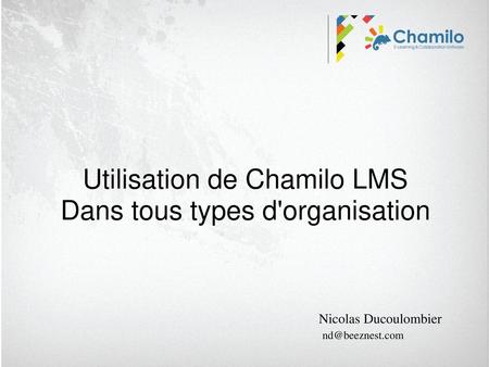 Utilisation de Chamilo LMS Dans tous types d'organisation