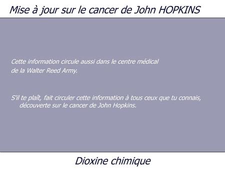 Mise à jour sur le cancer de John HOPKINS