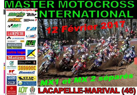 LACAPELLE-MARIVAL (46) MASTER MOTOCROSS INTERNATIONAL 12 Février 2017