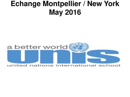 Echange Montpellier / New York May 2016