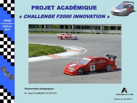 « CHALLENGE F2000 INNOVATION »