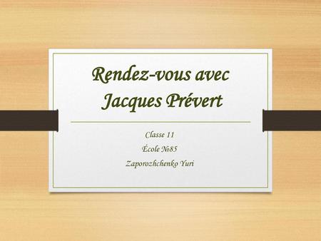Rendez-vous avec Jacques Prévert