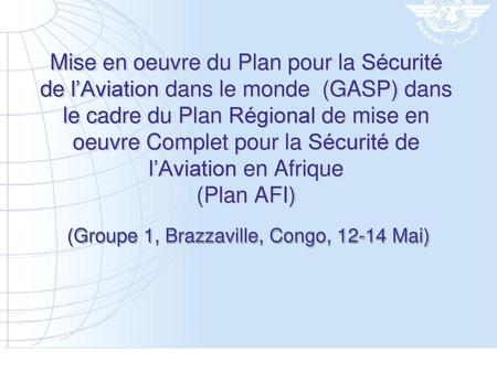 (Groupe 1, Brazzaville, Congo, Mai)