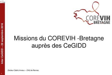 Missions du COREVIH -Bretagne auprès des CeGIDD