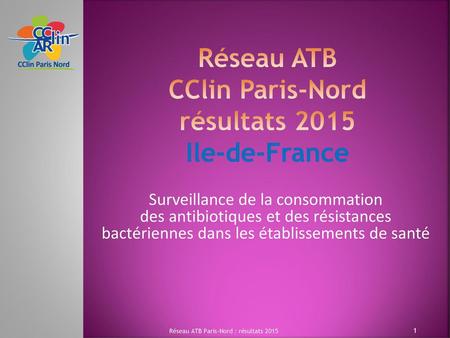 Réseau ATB CClin Paris-Nord résultats 2015 Ile-de-France