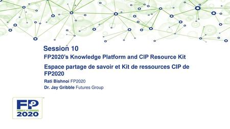 FP2020’s Knowledge Platform and CIP Resource Kit