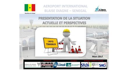AEROPORT INTERNATIONAL BLAISE DIAGNE – SENEGAL