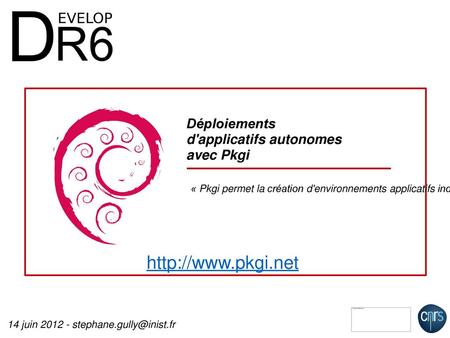 Déploiements d'applicatifs autonomes avec Pkgi