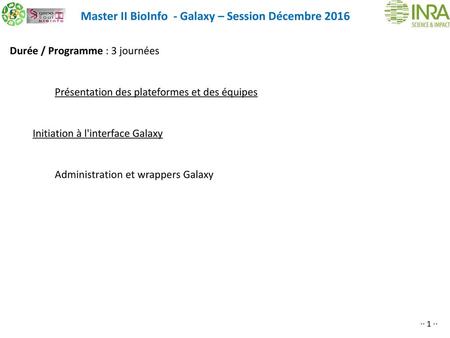 Master II BioInfo - Galaxy – Session Décembre 2016