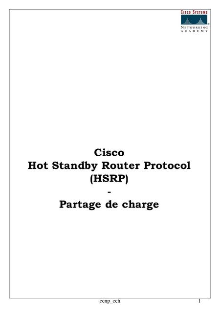 Hot Standby Router Protocol (HSRP) - Partage de charge
