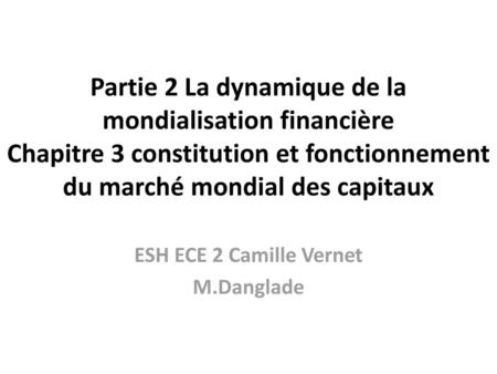 ESH ECE 2 Camille Vernet M.Danglade