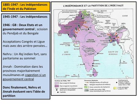 : Les indépendances de l’Inde et du Pakistan