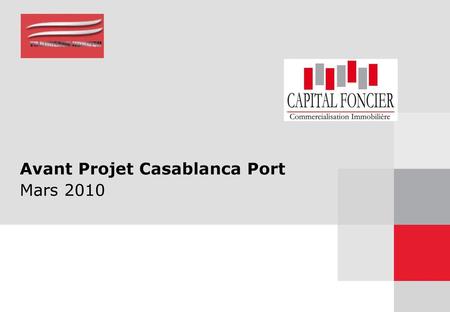 Avant Projet Casablanca Port Mars 2010