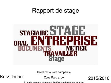 Rapport de stage Kurz florian 2015/2016 Hôtel-restaurant campanile