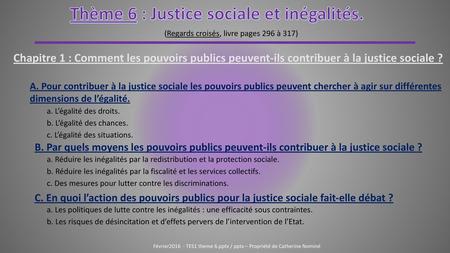 Thème 6 : Justice sociale et inégalités.