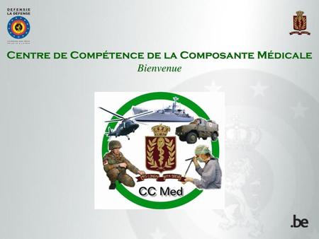 Centre de Compétence de la Composante Médicale