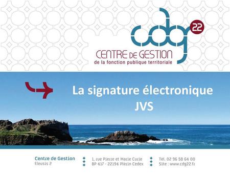 La signature électronique JVS