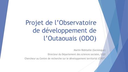 Projet de l’Observatoire de développement de l’Outaouais (ODO)