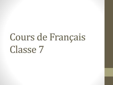 Cours de Français Classe 7