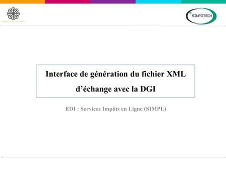 Interface de génération du fichier XML d’échange avec la DGI
