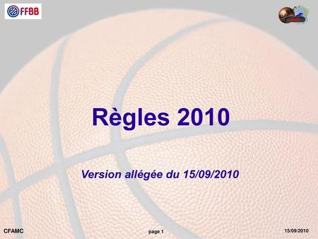 Règles 2010 Version allégée du 15/09/2010.
