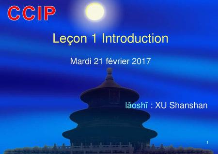 Leçon 1 Introduction Mardi 21 février 2017