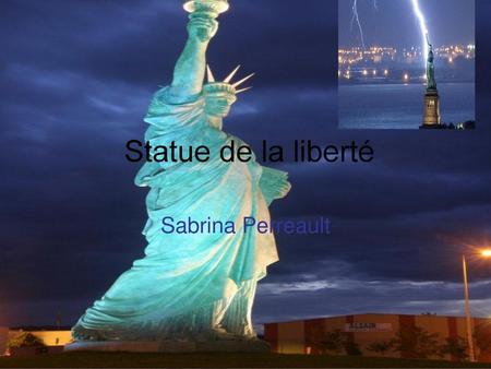 Statue de la liberté Sabrina Perreault.