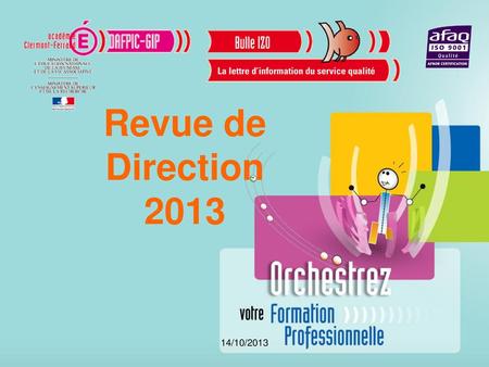 Revue de Direction 2013 14/10/2013.